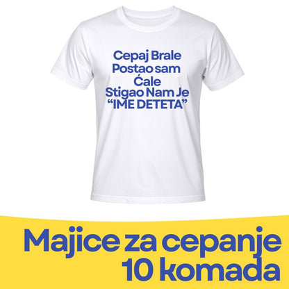 Cepaj brale postao sam ćale! 10 Komada